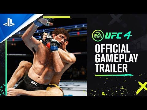 UFC 4 - Official Gameplay Trailer | PS4