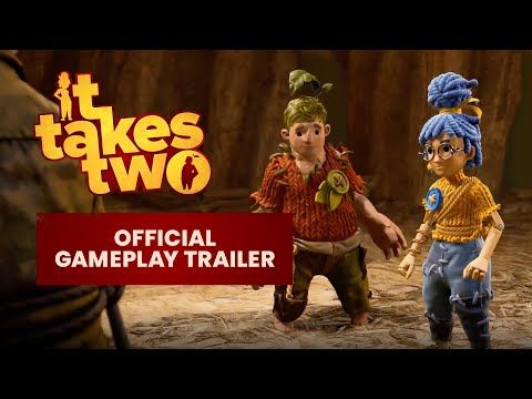 لعبة It Takes Two - Official Gameplay Trailer