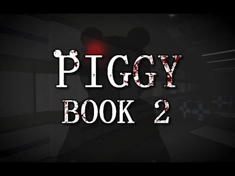 Piggy: Treler Rasmi Buku 2