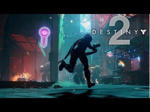 Destiny 2 — официальный трейлер игрового процесса