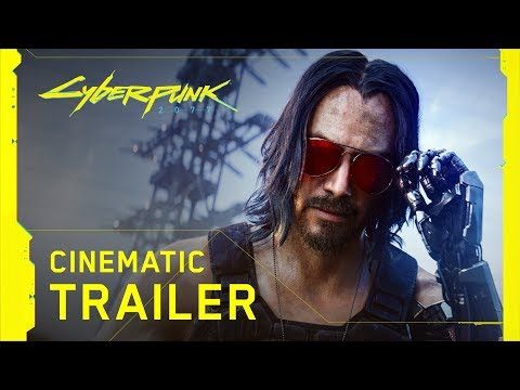 Cyberpunk 2077 — oficjalny zwiastun filmowy E3 2019