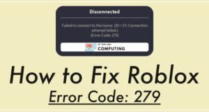 Roblox Hata Kodu 279 | 100% Çalışma Düzeltmesi ([nmf] [cy])
