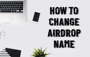 Como alterar o nome do Airdrop no Mac, iPhone e iPad em [cy]?
