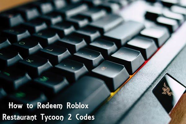 Jak zrealizować kody Roblox Restaurant Tycoon 2