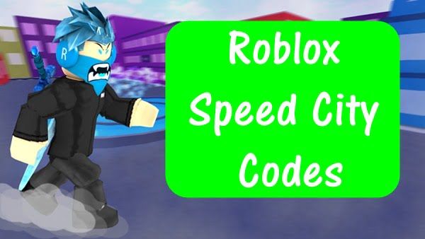 Roblox Speed City Codes (2020)