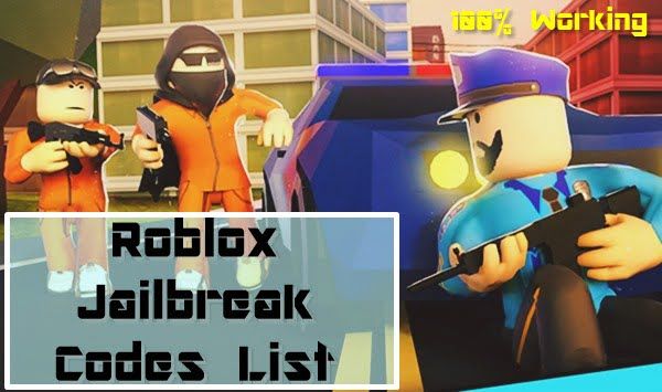 Alle nieuwe Roblox Jailbreak-codes (2020)