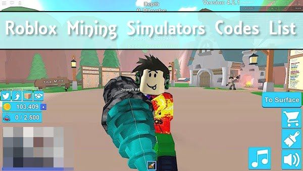 جميع رموز Roblox Mining Simulator الجديدة (2020)