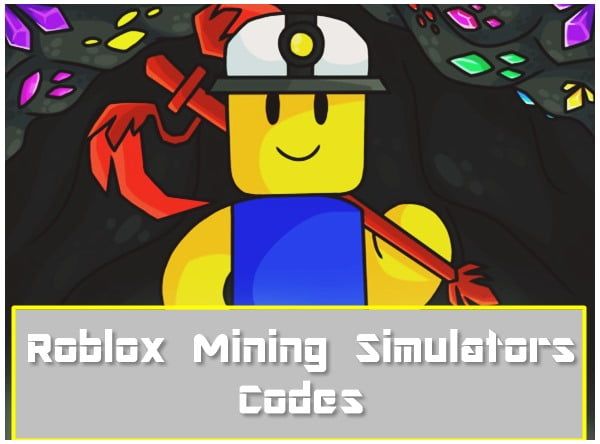 Roblox Mining Simulator Kodları ([cy])
