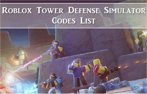 Elenco di tutti i codici del simulatore di difesa della torre Roblox (2020).