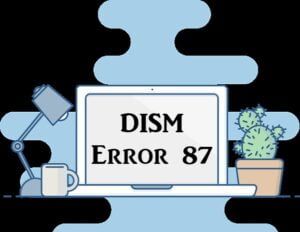 DISM-virheen 87 korjaaminen (dismin online-siivous-kuvan palautusvirhe 87)