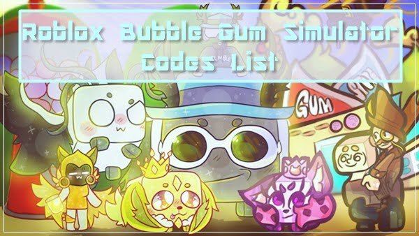 Lista wszystkich kodów Roblox Bubble Gum Simulator (2020)