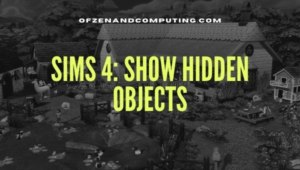 The Sims 4: Mostrar Objetos Ocultos