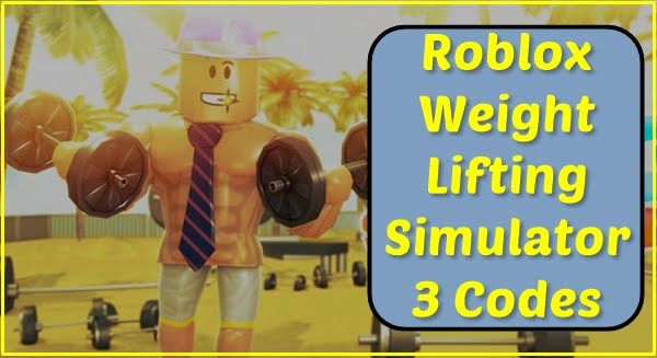 Roblox Gewichtheffen Simulator 3 Codes (2021)