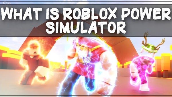 Roblox Güç Simülatörü nedir?