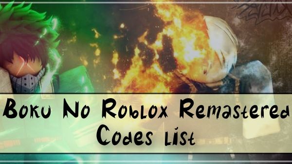 Liste aller Boku No Roblox Remastered-Codes (2021)