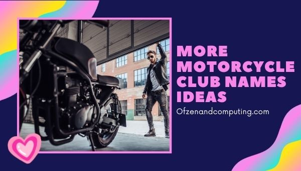 Plus d'idées de noms de clubs de moto (2023)