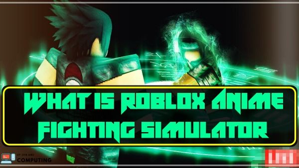 ¿Qué es Roblox Anime Fighting Simulator?