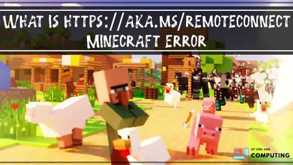 Https Aka MS RemoteConnect Minecraft hatası nedir?
