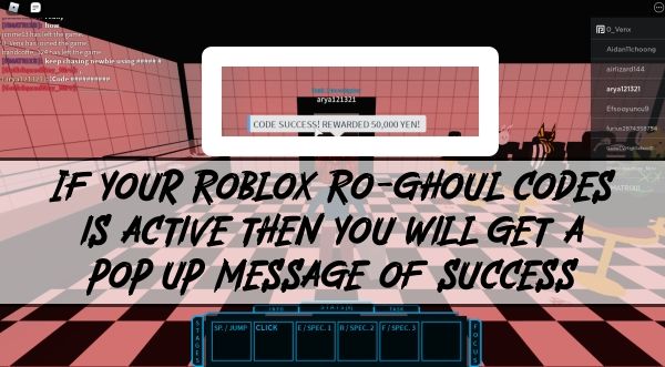 a pop up message of successfully redeeming Roblox ro-ghoul codes