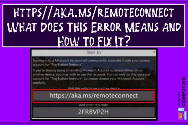 https aka ms remoteconnect: Ne Anlama Geliyor ve Nasıl Düzeltilir?