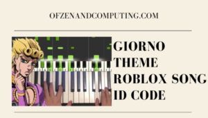 Giorno Theme Roblox ID Code (2022): Códigos de identificação de músicas/músicas