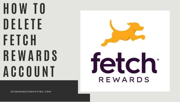 Come eliminare l'account Fetch Rewards? (2022)