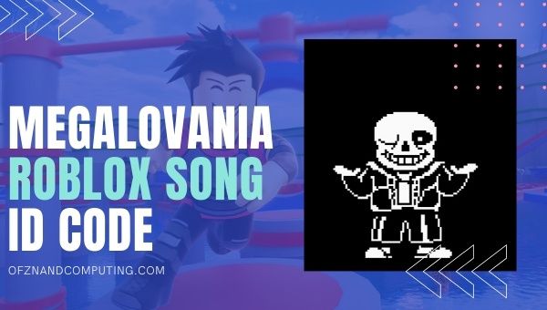 Megalovania Roblox ID Code (2022): códigos de identificação de músicas/músicas