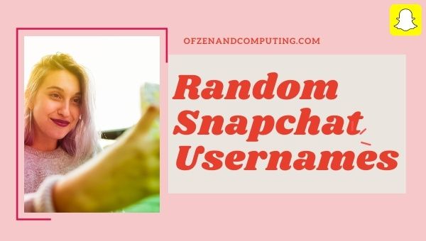 Nama Pengguna Snapchat Rawak (2023)