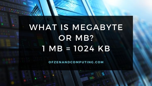 Cos'è MegaByte o MB?