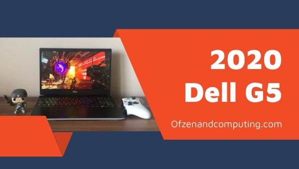 2020 Dell G5 كمبيوتر محمول للألعاب