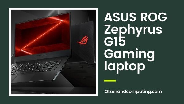 Computer portatile da gioco ASUS ROG Zephyrus G15