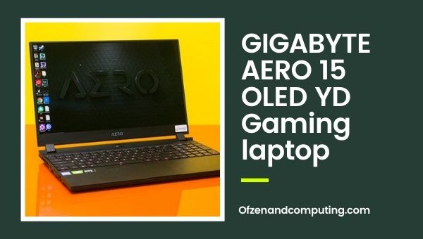 Игровой ноутбук GIGABYTE AERO 15 ярдов с OLED-экраном