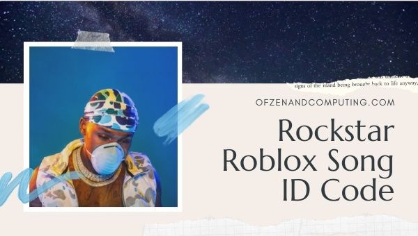 كود معرف Rockstar Roblox (2022): رموز معرف أغنية DaBaby / Music