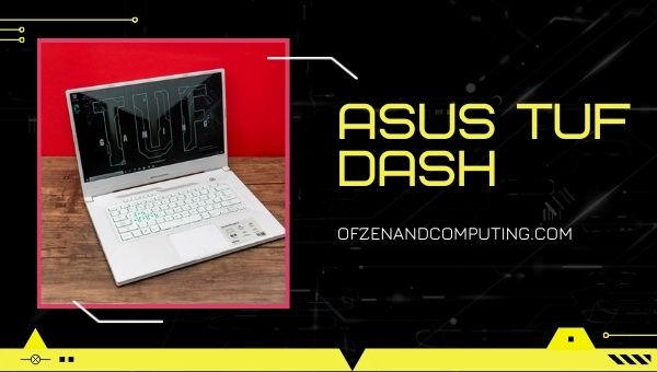 ASUS TUF Dash Gaming kannettava tietokone