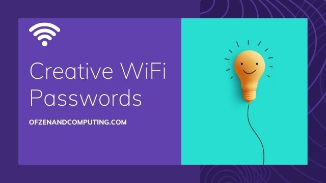 Ideas creativas de contraseñas WiFi (2022)