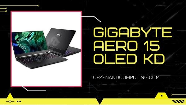 Laptop para jogos GIGABYTE AERO 15 OLED KD