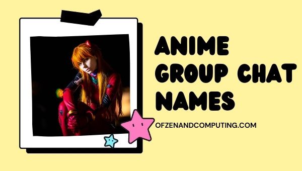 Nomes de bate-papo em grupo de anime (2023)