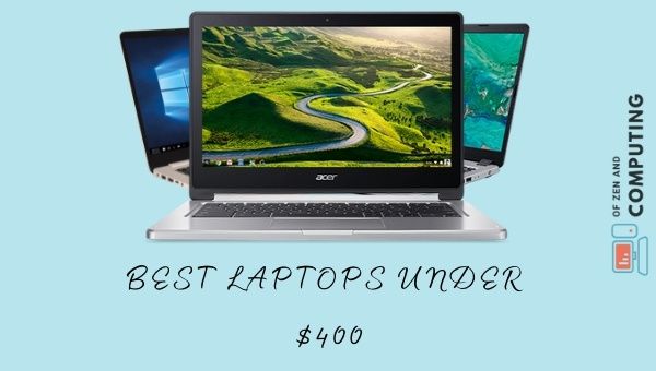 Najlepsze laptopy poniżej 400 dolarów