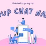 Buenos nombres de chat grupal (2022) Divertidos, Chicas, Chicos