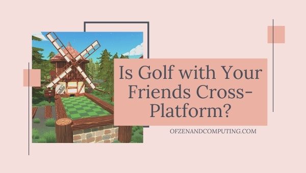¿Golf con tus amigos es multiplataforma en [cy]? [PC, PS5]