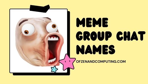 Nomes de bate-papo de grupos de memes (2023)