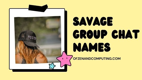 Nama Obrolan Grup Savage (2023)