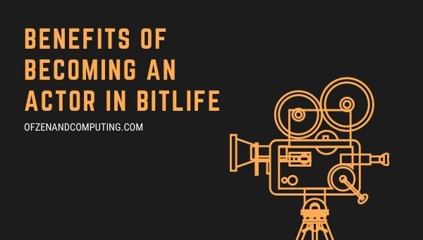 Beneficios de convertirse en actor en BitLife