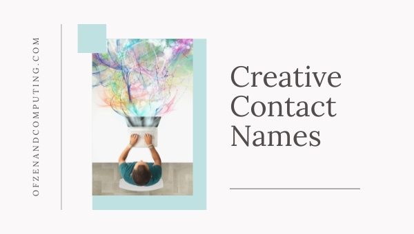 Creative Contact Names (2023)