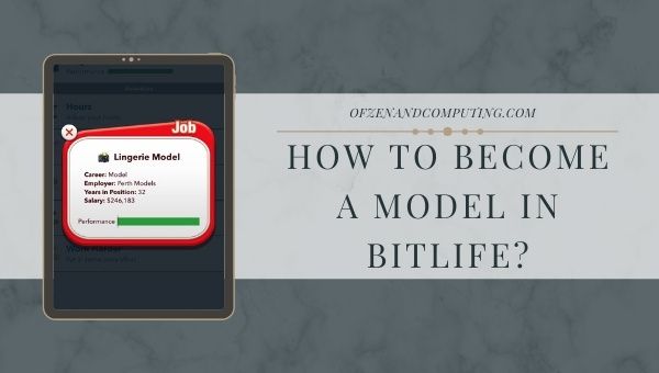 Hoe word je een model in BitLife? (2022) + Vereisten