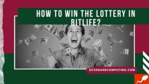 Bagaimana untuk Memenangi Loteri dalam BitLife? (2022) + Keperluan