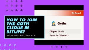 Wie kann man der Goths-Clique in BitLife beitreten? ([cy]) + Anforderungen