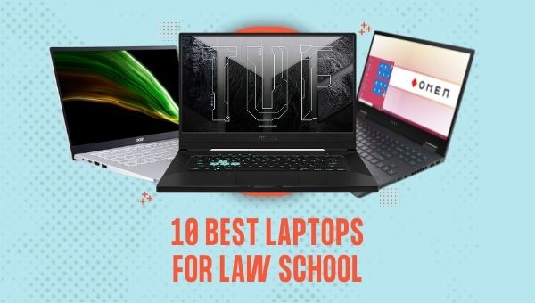 Las 10 mejores computadoras portátiles para la facultad de derecho