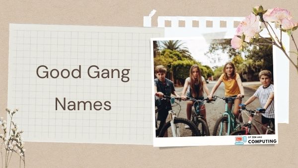 Good Gang Names (2024)