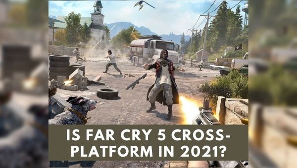 ¿Far Cry 5 es multiplataforma en 2023?